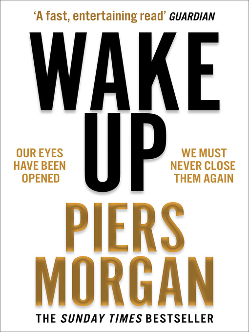 Title details for Wake Up by Piers Morgan - Available